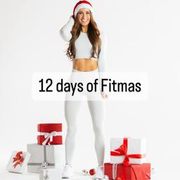 12 Days of Fitmas