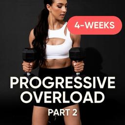 Progressive Overload 2