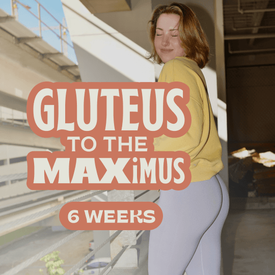 Gluteus to the MAXimus