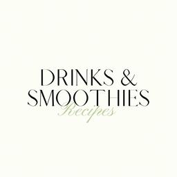 Drinks & Smoothies