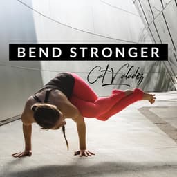 Bend Stronger