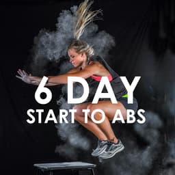 6 Day Start To ABS