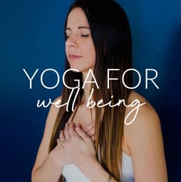 Yoga for Well Being