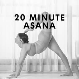 20 Minute Asana