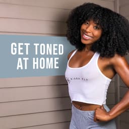 Get Toned at Home