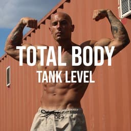 Total Body: Tank Lvl
