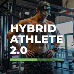 Hybrid Athlete 2.0