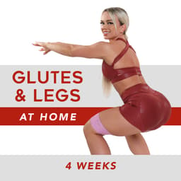 Glutes & Legs @ Home