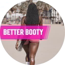 Better Booty