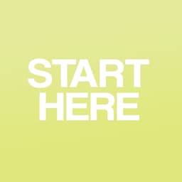 Start Here