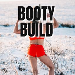 Booty Build
