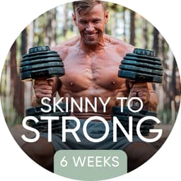 Skinny to Strong