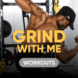 Grind With Me!