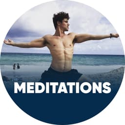 GUIDED MEDITATIONS