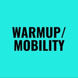 Warm-up/Mobility