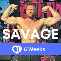 Savage 6 Week Program