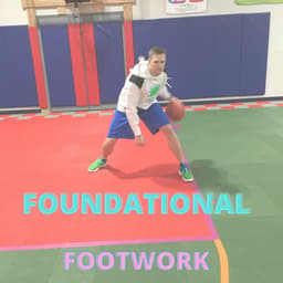 Foundational Footwork
