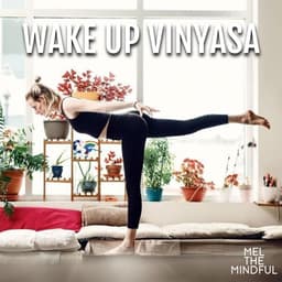 Wake Up Vinyasa 🌞