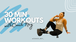 30 Min Workouts