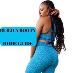 Build A Booty (Home)