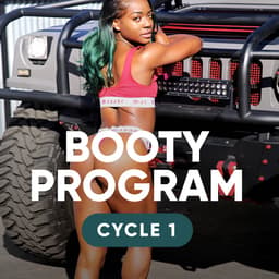 Booty Program Cycle 1