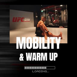Mobility & Warm Up