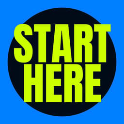 Start Here