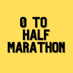 0 to Half Marathon