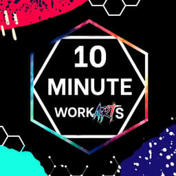 10 Minute WorkArts