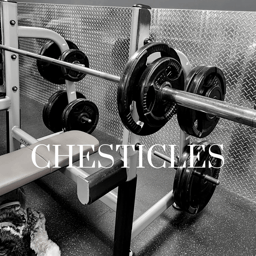 Chesticles - Push Day