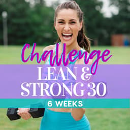 Lean + strong 30