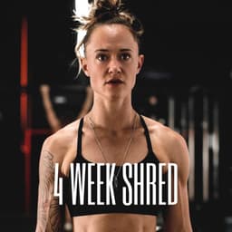 4 Week Shred