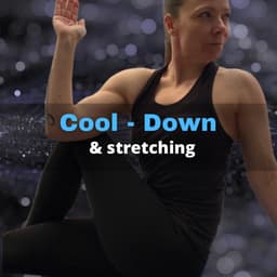 COOL DOWN & STRETCHING