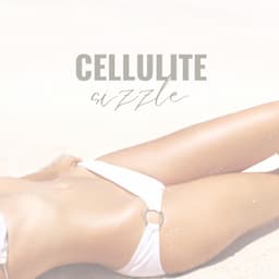 Cellulite Sizzle 🔥