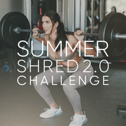 Summer Shred 2.0