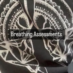 Breathing Assessments