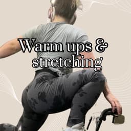 Warm ups & stretching