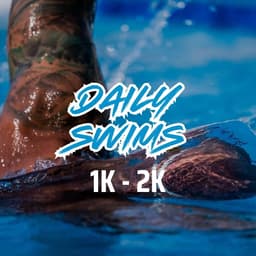 Daily Swims 1K-1.5K