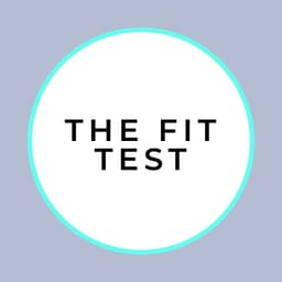 The Fit Test