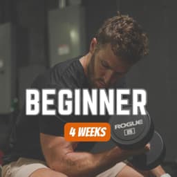 4 Week Beginner Guide