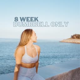 8 Week Strength (DB)