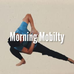 Morning Mobility 