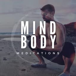 Mind-Body Meditations