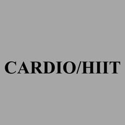 Cardio/HIIT