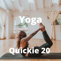 Yoga Quickie 20
