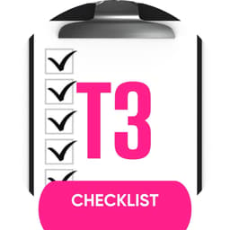 T3 Checklist